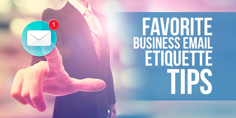 25-business-email-etiquette-tips-from-the-pros