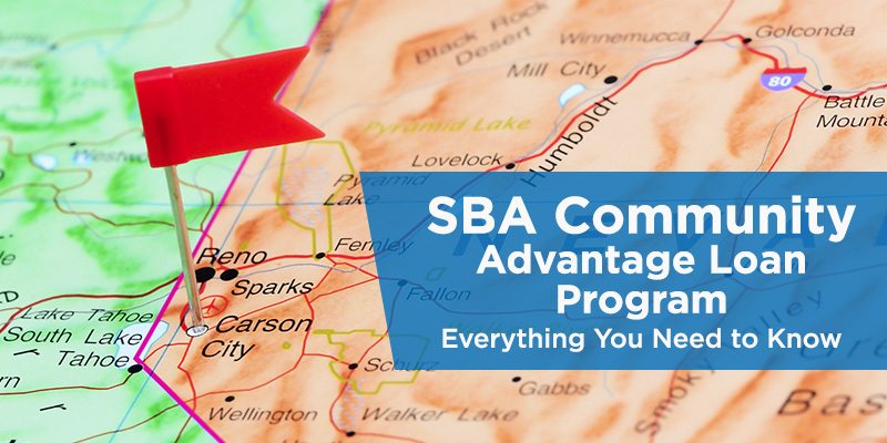 SBA Community Advantage Loan Program- Everything You Need to Know