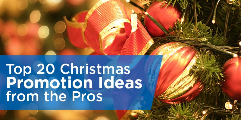 Top 20 Christmas Promotion Ideas from the Pros