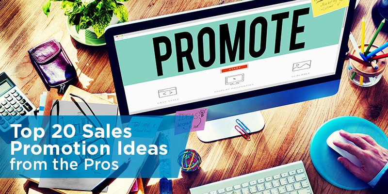 Top 23 Sales Promotion Ideas from the Pros