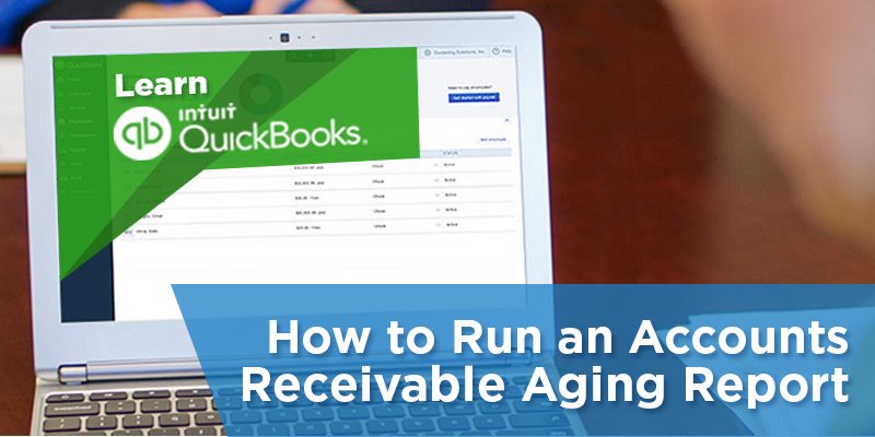 report in online quickbooks sales Report Accounts Aging in Run Receivable an to How