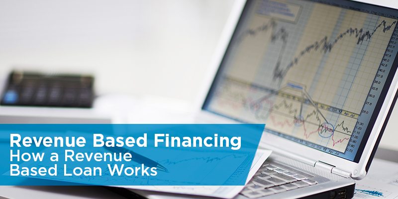 Revenue Based Lending