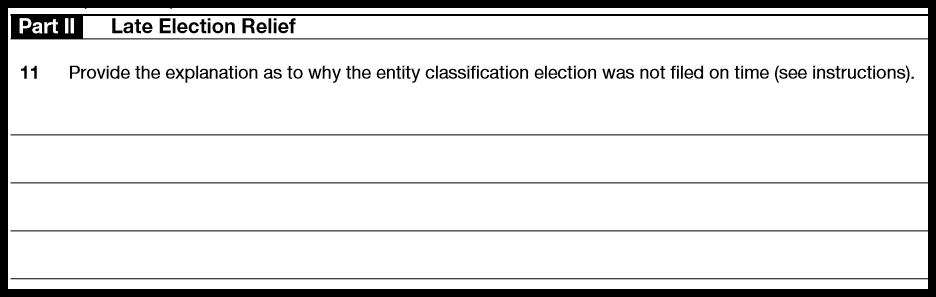 Form 8832 Late Election Relief Examples