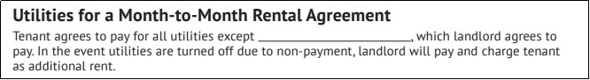 Utilities associated with the unit agreement for a month-to-month.