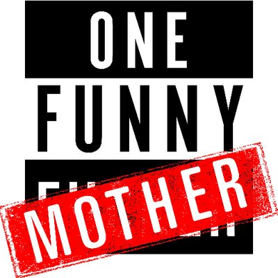 One Funny Mother - best mom blogs