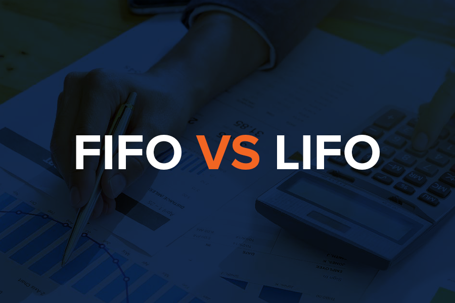 FIFO vs LIFO: Differences & Which Is Right for Your Business?