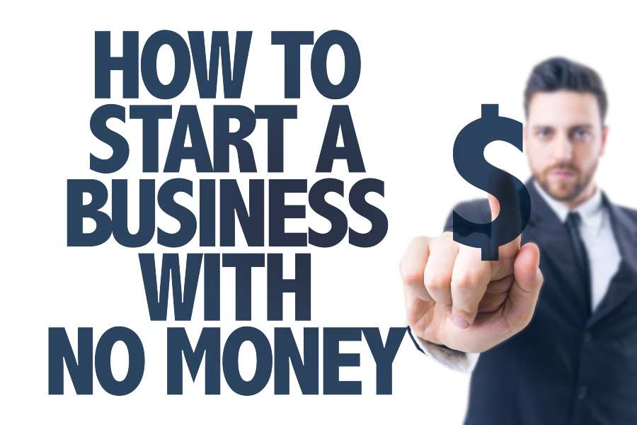 How To Start A Business With No Money banner