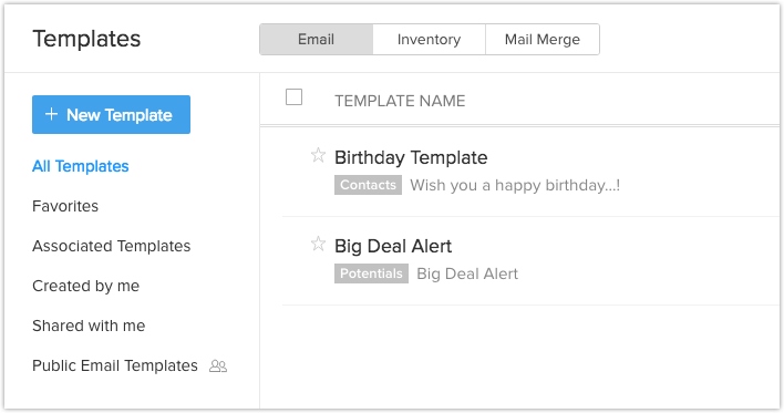 Zoho CRM allows to create and save templates for emails