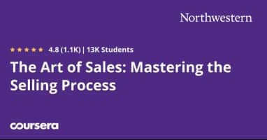 Coursera The Art of Sales Mastering the Selling Process