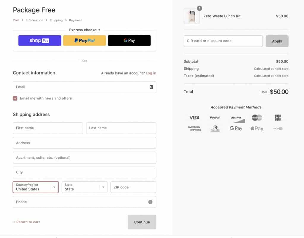 A perfect example of a streamlined checkout page is Package Free’s that uses a Shopify store.