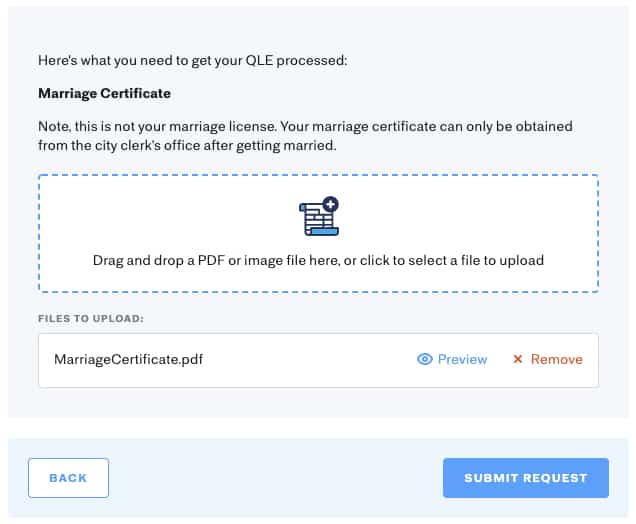 Justwork upload and submit proof of QLE such as a marriage or birth certificate.