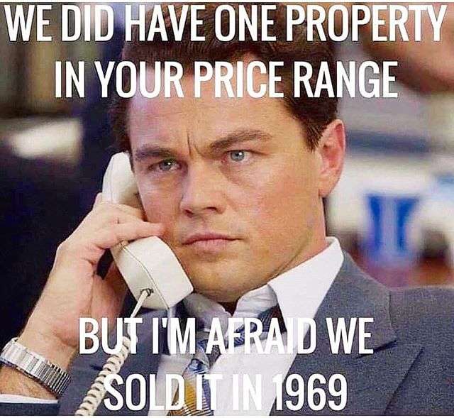 When clients have a skewed view of housing prices real estate meme