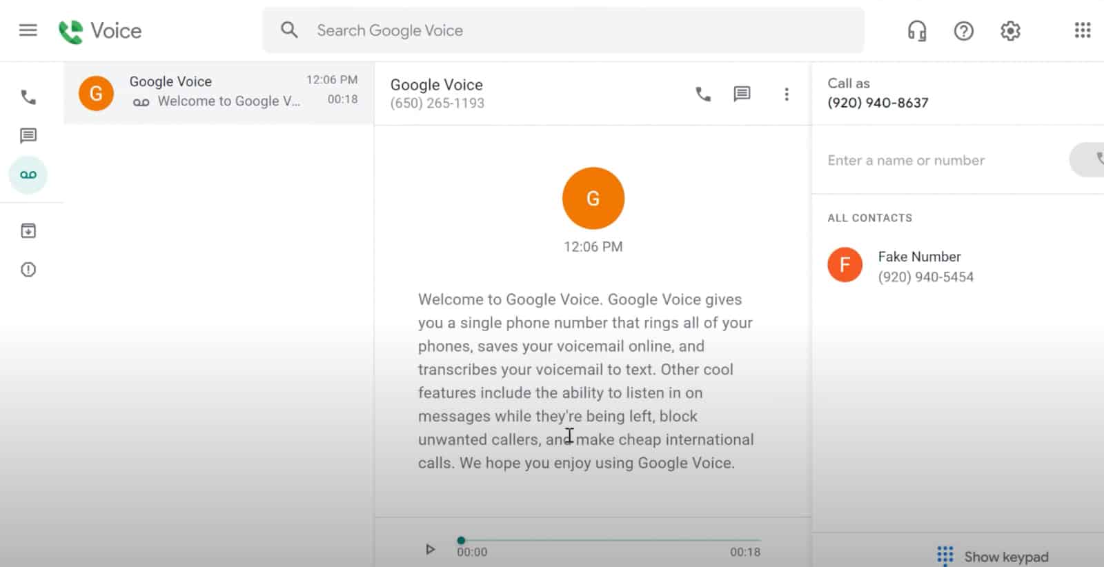 Google Voice translates voicemails into text.