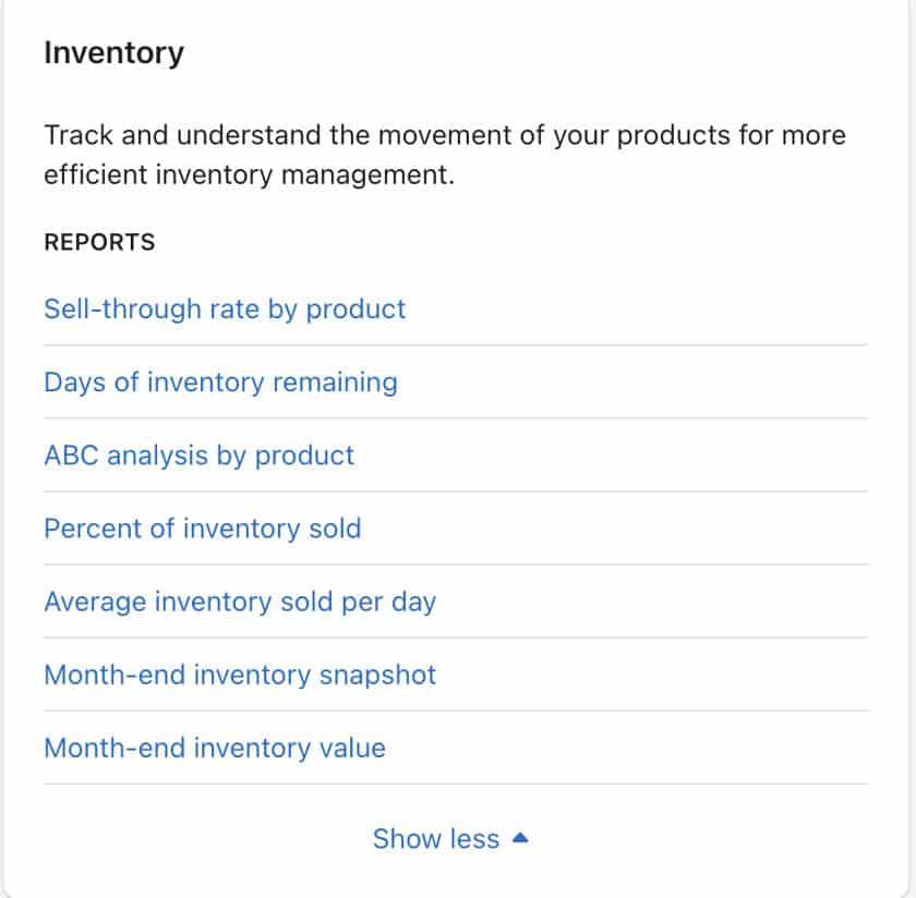 Shopify's report section for your inventory.