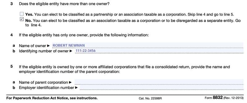 Form 8832: Owner information showing Robert Newman as 100% owner.