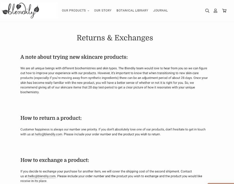 Blendily has two different processes for returns and exchanges.
