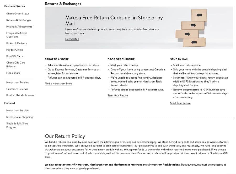 Nordstrom has a robust and detailed retail and refund policy page.