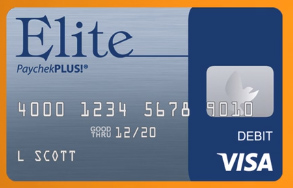 Elite PaycheckPlus Debit Card.