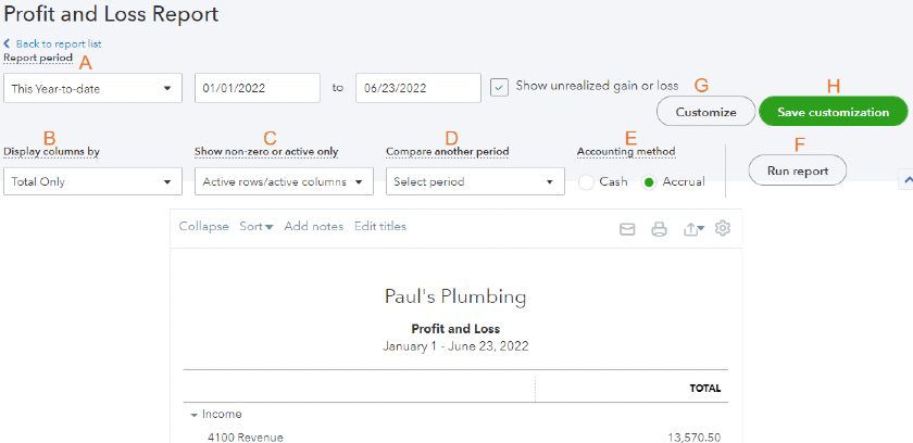 How To Run A Profit And Loss Report Or Income Statement In Quickbooks How To Run A Profit And Loss Report Or Income Statement In Quickbooks