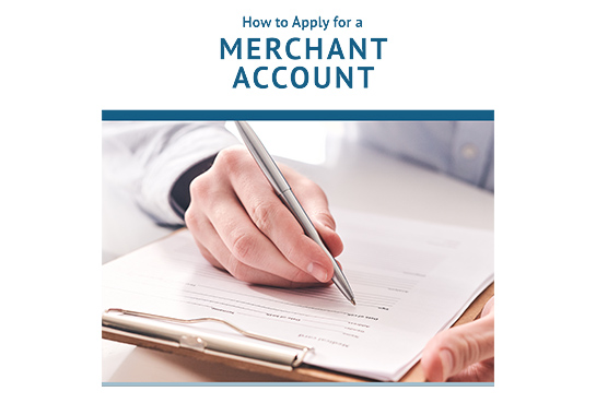 How to apply for a merchant account.
