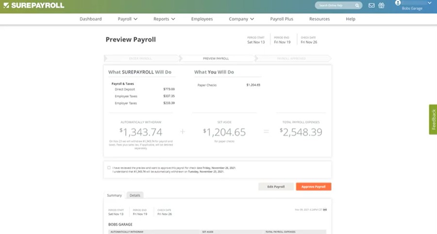 SurePayroll lets you calculate payments and pay employees in three easy steps.
