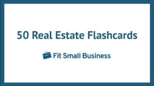 50 Free Real Estate Flashcards For Exam Prep (+ Downloads)