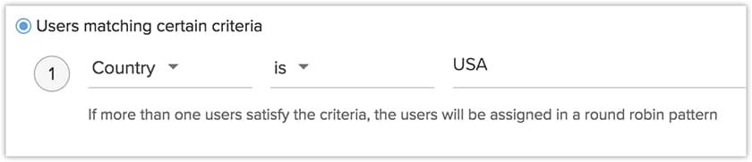 Zoho CRM broad criteria with round-robin style.