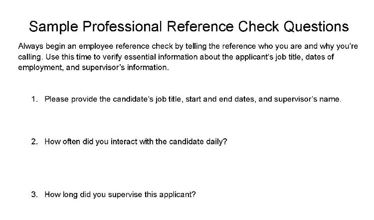 Samples professional reference check questions.