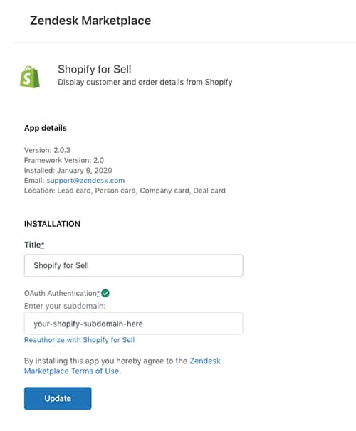 Download Shopify for Sell app from Zendesk Marketplace.