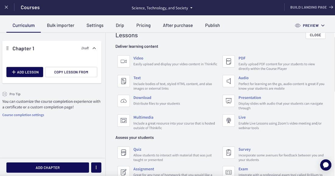 Create lessons using a variety of media and assess employees with Thinkific.