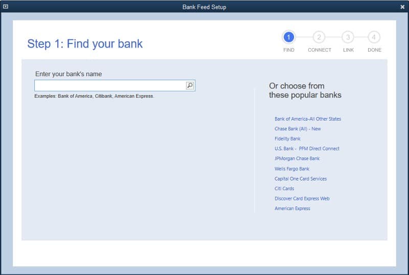 Entering the name of your bank in QuickBooks Desktop.