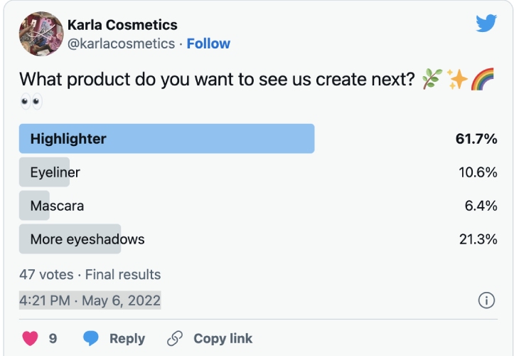 Twitter poll from Karla Cosmetics asking customers what products they are interested in seeing created next.