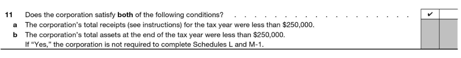 Form 1120S, Schedule B, Question 11 indicating that ABC Company is not required to complete Schedules L and M-1