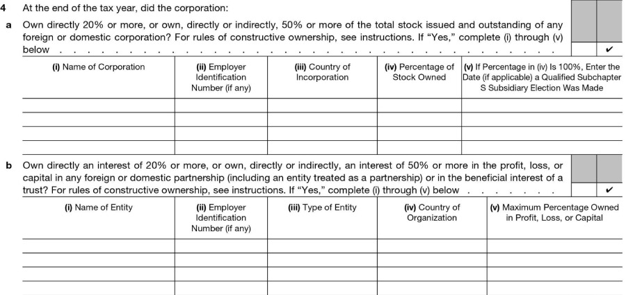 Form 1120, Schedule B, Question 4 indicated that ABC Company does not have any ownership in foreign entities