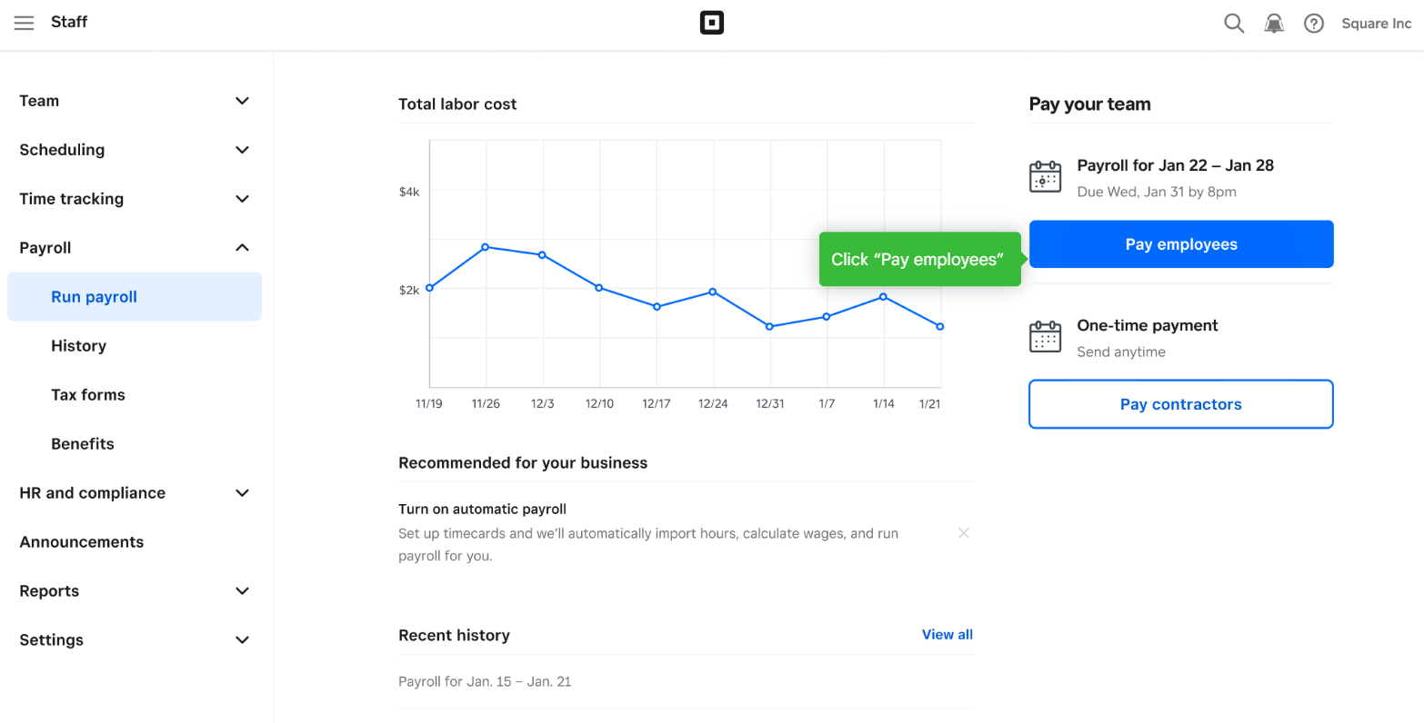 Square Payroll dashboard with buttons to pay workers, send one-time payments, and view pay run history.