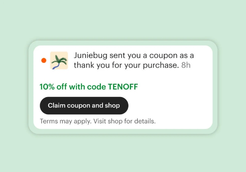 A digital notification showing a message from an Etsy seller offering a 10% off coupon as a thank you for a purchase, including a black button to claim the coupon, and set against a seafoam green background.