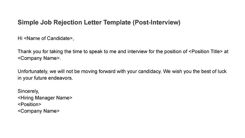 Job rejection letter post interview simple template.