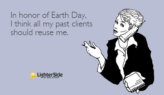 Earth Day real estate referral meme