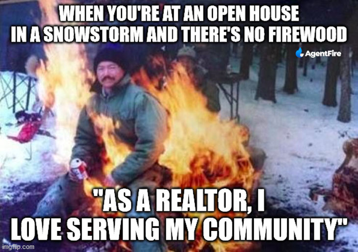Real estate meme about agents love for serving their community.