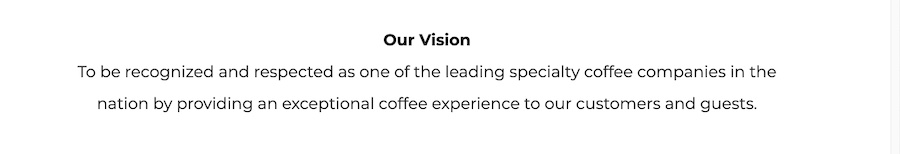 Kaldi's Coffee's vision statement taken from their website
