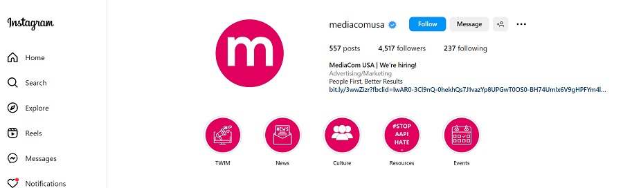 Get creative with your job postings on Instagram (MediaCom USA lists “We’re Hiring” next to their name) and include a way for candidates to apply.