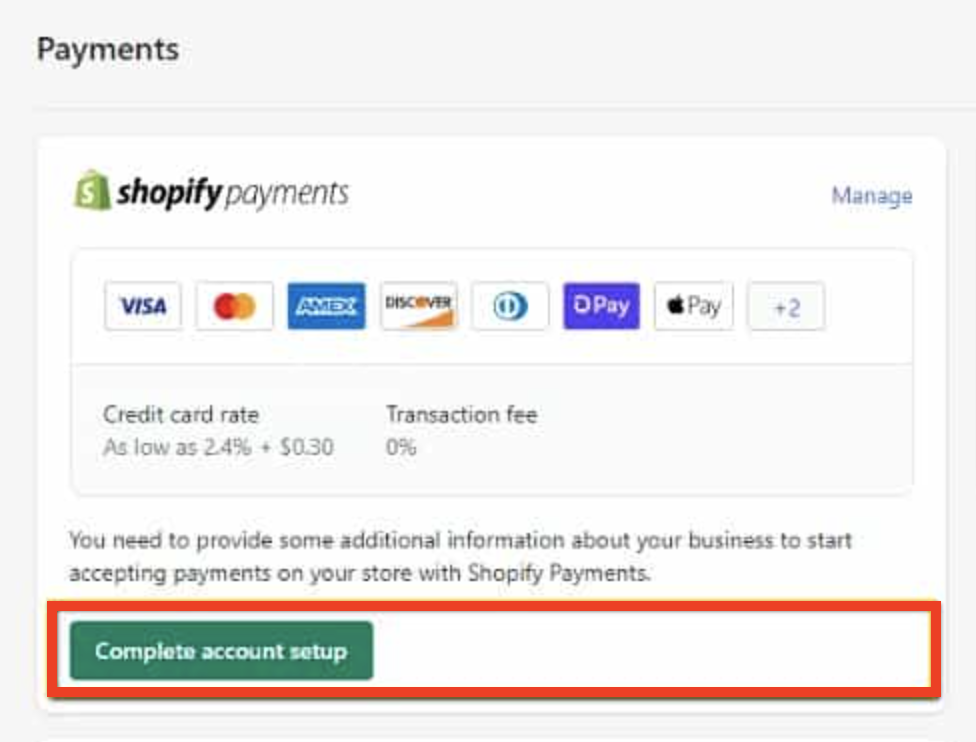 Complete account setup for Shopify Payments.