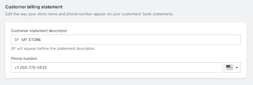Shopify Payments setup configure customer billing statement descriptor.