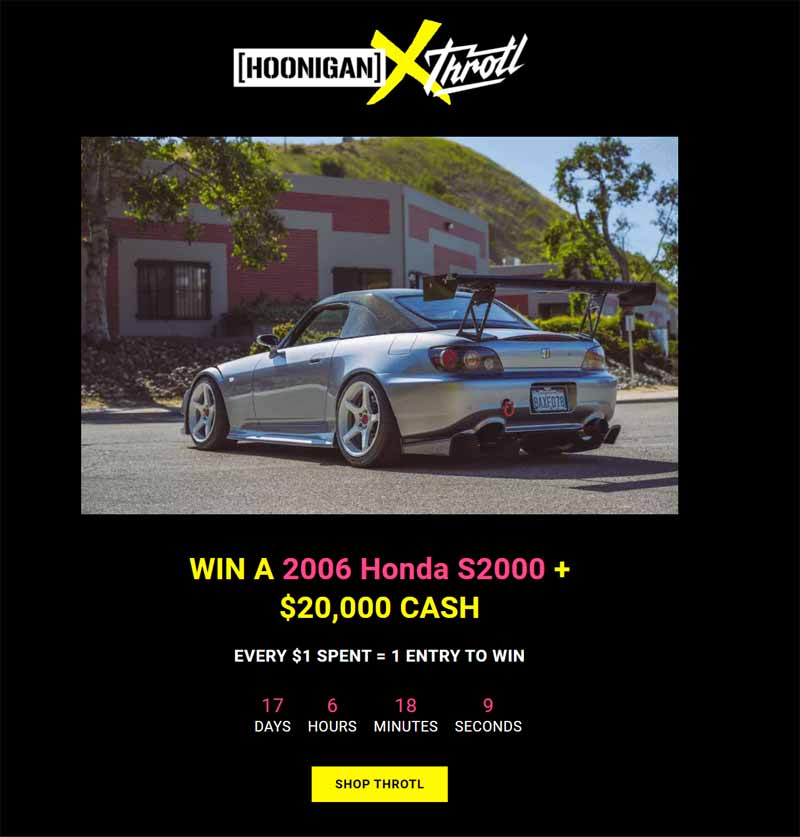 Car parts and gear ecommerce site Throtl's sweepstakes featuring a cash and car prize.