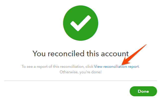 Confirmation message indicating a successful bank reconciliation in QuickBooks.