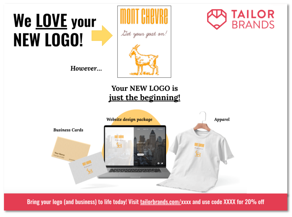 Image of Tailor Brands "We Love Your Logo" upsell postcard showing logo and promotional items that vendor can also produce for the customer.