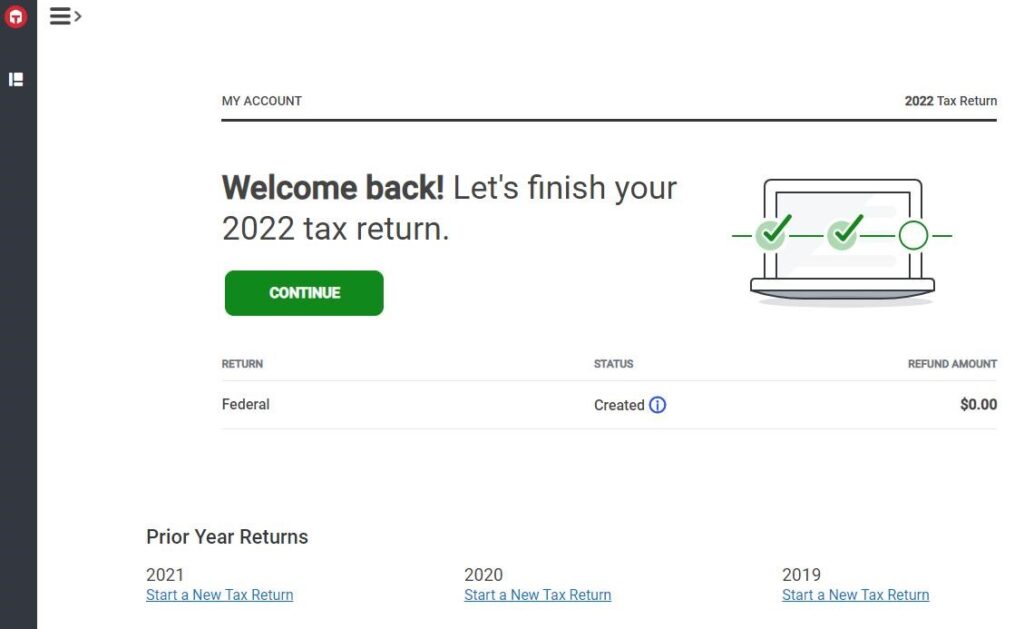 image of TaxSlayer's dashboard that shows a prompt to finish a 2022 tax return