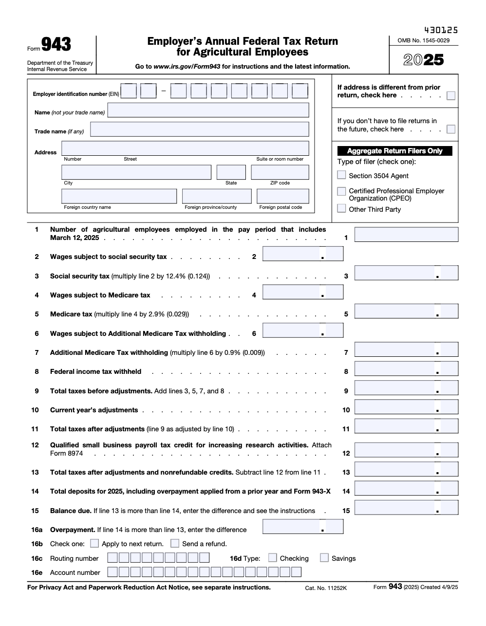 Form 943 - Annual Federal Tax Return for Agricultural Employees