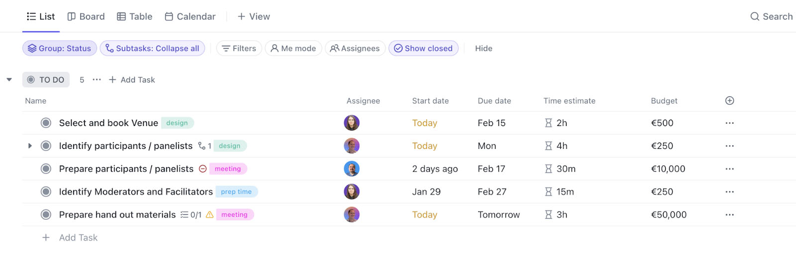 ClickUp list view with custom fields for start date, due date, time estimate, and budget.