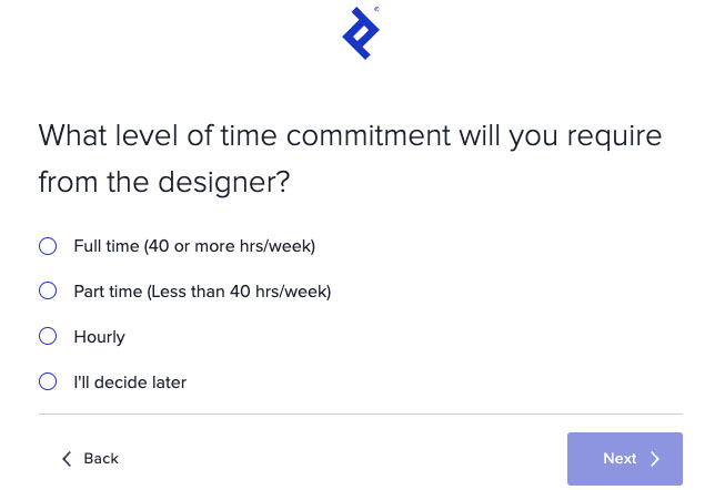 Toptal question, "What level of time commitment will you require from the designer?" and four choices.